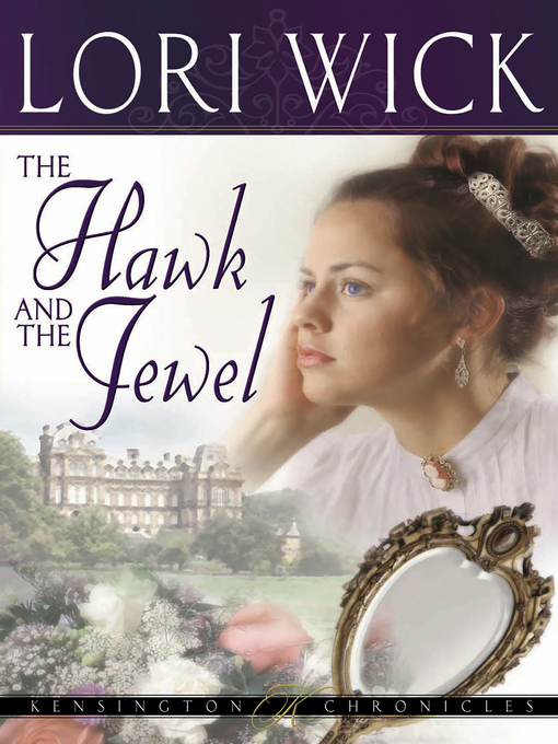 The Hawk and the Jewel (eBook): Kensington Chronicles, Book 1